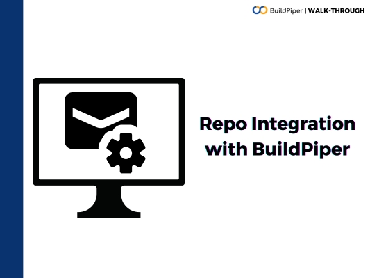 Repo Integration with Buildpiper